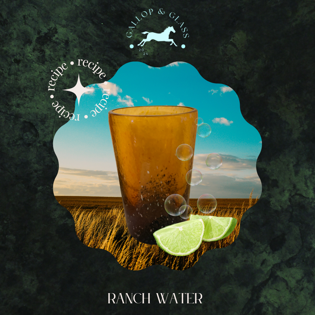 Cowboy Cocktail: Ranch Water