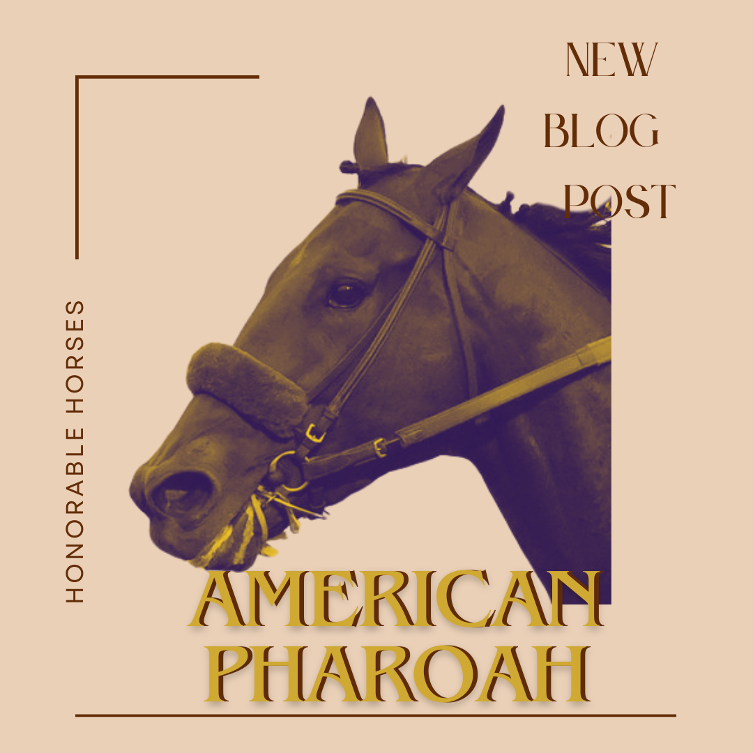 Honorable Horses: American Pharaoh