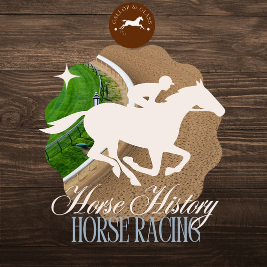 Horse History: Horse Racing